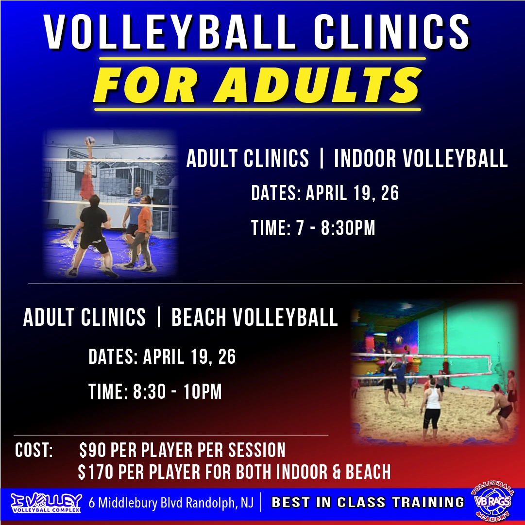 Adult Clinics I VOLLEY Volleyball Complex